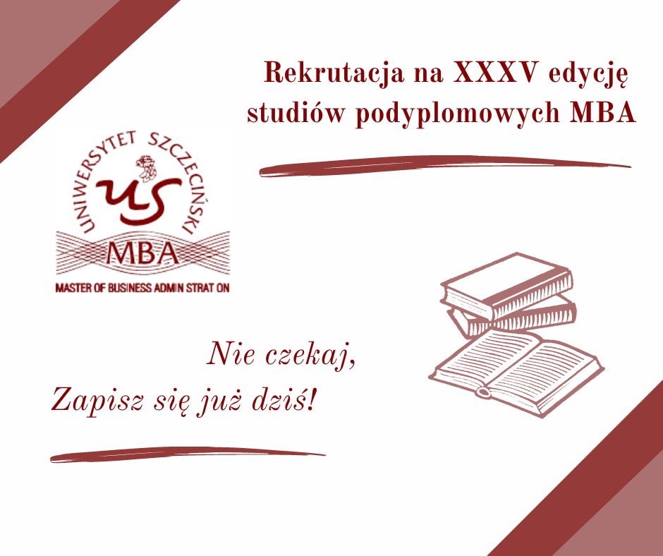 Rekrutacja na XXXV edycję Studiów Podyplomowych MBA na Uniwersytecie Szczecińskim